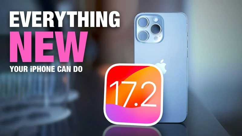 下个月的 iOS 17.2 更新将为您的 iPhone 带来 26 项新功能